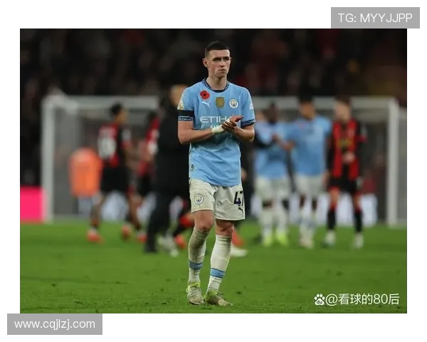 福登的崛起之路：从青训新星到英超顶级球员的蜕变历程