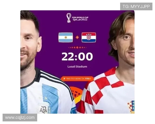 阿根廷与克罗地亚精彩对决全场录像回放及精彩瞬间分析 阿根廷与克罗地亚精彩对决全场录像回放及精彩瞬间分析